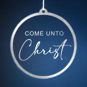 Come Unto Christ Christmas Ornaments | Ward Party and Ministry Gifts