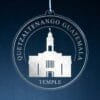 LDS Quetzaltenango Guatemala Temple Christmas Ornament